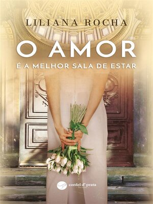 cover image of O amor é a melhor sala de estar